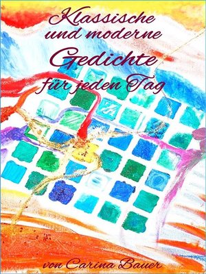 cover image of Klassische und moderne Gedichte für jeden Tag